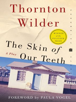 cover image of The Skin of Our Teeth